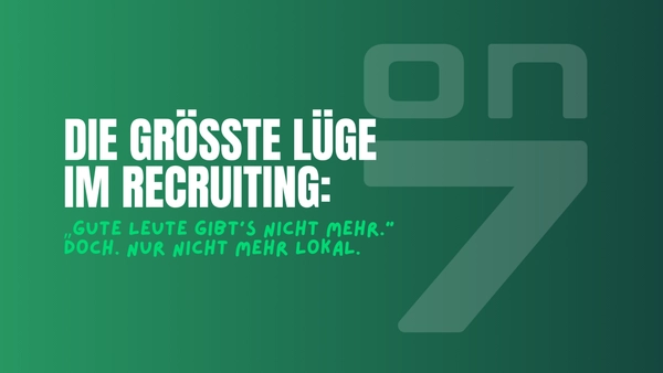 Banner Die größte Lüge im Recruiting