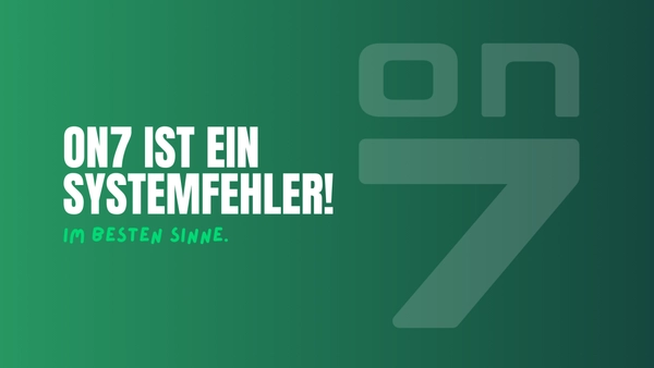 Banner ON7 ist ein Systemfehler
