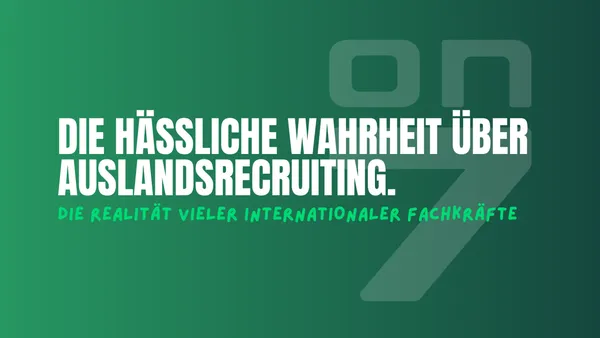 Banner zum Blogartikel Die hässliche Wahrheit über Auslandsrecruiting.
