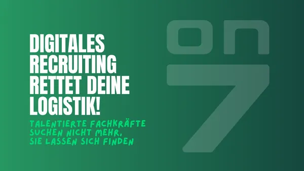 Banner zum Blogartikel How-To: Digitales Recruiting in der Logistik