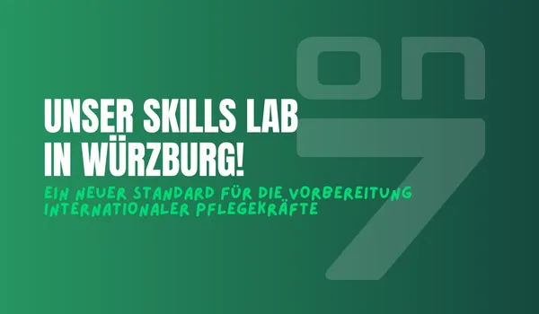 Banner zum Blogartikel Unser Skills Lab in Würzburg: Ein neuer Standard für die Vorbereitung internationaler Pflegekräfte