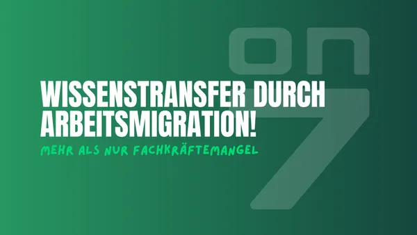 Banner Wissenstransfer durch Arbeitsmigration - mehr als nur Fachkräftemangel